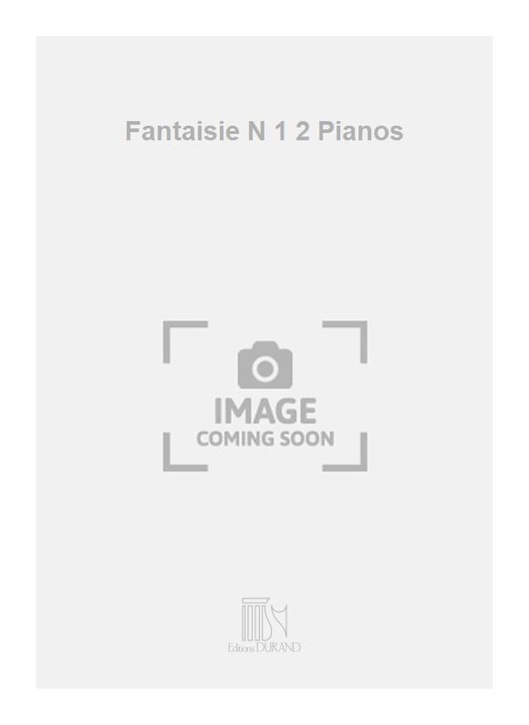 Fantaisie N 1 2 Pianos